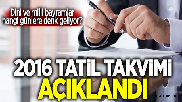 2016’da Ne Kadar Tatil Yapacağız ?