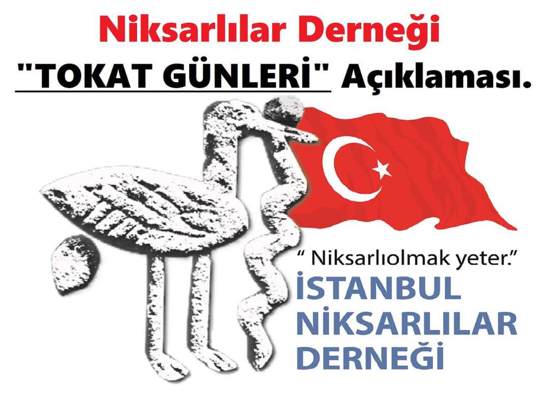 NİKSARLILAR DERNEĞİ “TOKAT GÜNLERİ” İLE İLGİLİ KAMUOYU BİLGİLENDİRMESİ