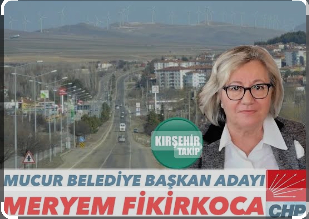 MUCUR' A BAYAN BAŞKAN.... MERYEM FIKIRKOCA......