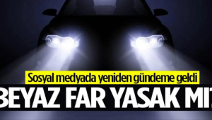 Xenon far kullanmanın cezası var mı, cezası nedir?