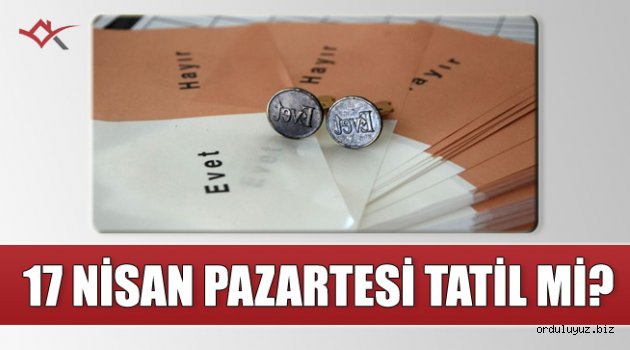 Okul ve üniversiteler 17 Nisan Pazartesi tatil mi? Bakan duyurdu!