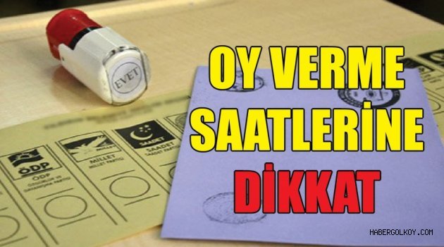 Ordu'da Oy Verme Saatlerine Dikkat