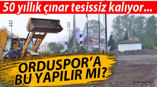 Orduspor'a bu yapılır mı?