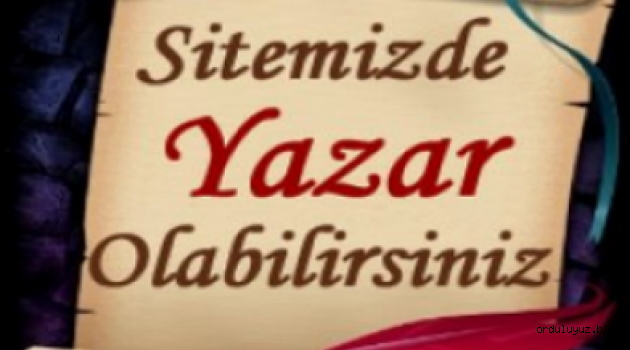 Sİtemizde Yazar Olmak İster misiniz?