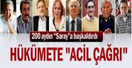 200 Aydından Hükümete "Acil Çağrı"