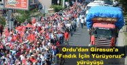 CHP, fındık için Ordu’dan Giresun’a yürüyüşe başladı