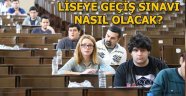 2018 LGS Liseye geçiş sistemi detayları | Lise kayıtları nasıl olacak?