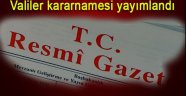 Valiler kararnamesi yayımlandı…