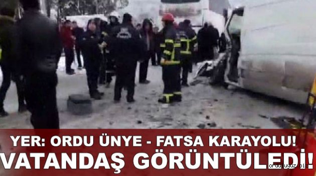 Yer: Ordu Ünye - Fatsa Karayolu!.. Vatandaş görüntüledi!